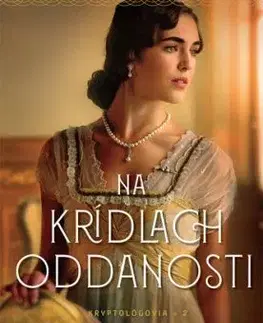 Kryptológovia 2: Na krídlach oddanosti - Roseanna M. White