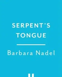 Serpent's Tongue (Ikmen Mystery 28) - Barbara Nadel