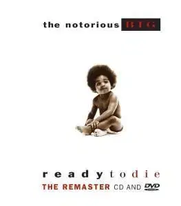 Notorious B.I.G., The - Ready To Die (Remastered) CD+DVD - The Notorious B.I.G