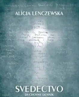 Svedectvo - Alícia Lenczewska