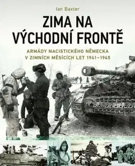 Zima na východní frontě - Ian Baxter