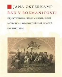 Řád v rozmanitosti - Jana Osterkamp, Václav Soukup