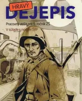 Hravý dejepis 9