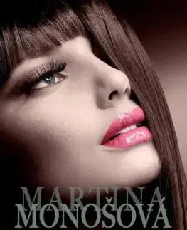 Lekcie z nenávisti - Martina Monošová