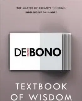 Textbook of Wisdom - Edward de Bono