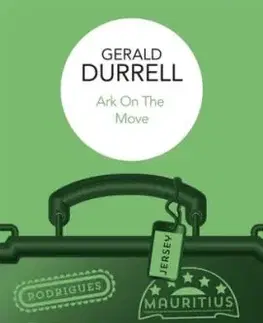 Ark on the Move - Gerald Durrell
