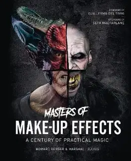 Masters of Make-Up Effects - Howard Berger, Marshall Julius
