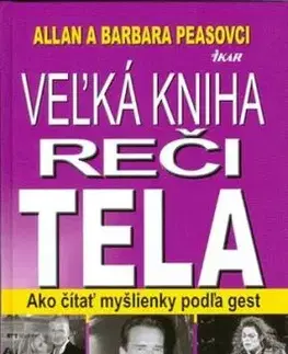 Veľká kniha reči tela - Barbara Pease, Allan Pease