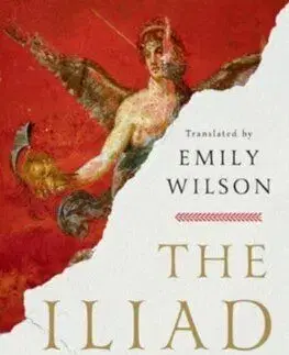 The Iliad - Homer, Emily H. Wilson