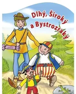Dlhý, Široký a Bystrozraký - Antonín Šplíchal