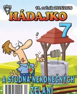 Hádajko 7 2026 a studňa nekonečných želaní - Jela Mlčochová