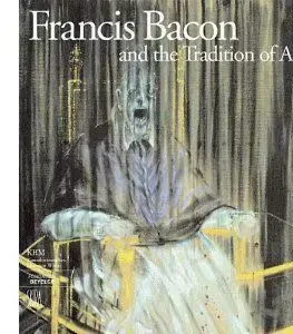 Francis Bacon And The Traditi
