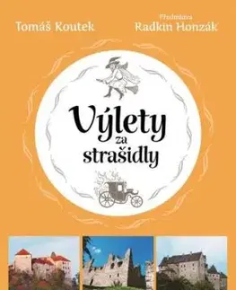 Výlety za strašidly - Tomáš Koutek