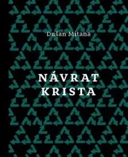 Návrat Krista - Dušan Mitana