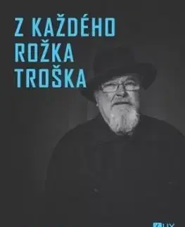 Z každého rožka troška - Max Kašparů
