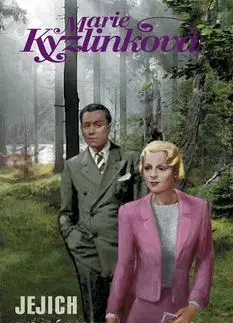 Jejich pohádka - Marie Kyzlinková