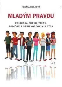 Mladým pravdu - Renáta Ocilková