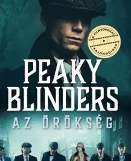 Peaky Blinders - Az örökség - Carl Chinn