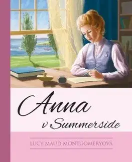 Anna zo Zeleného domu 4: Anna v Summerside, 5.vydanie - Lucy Maud Montgomery