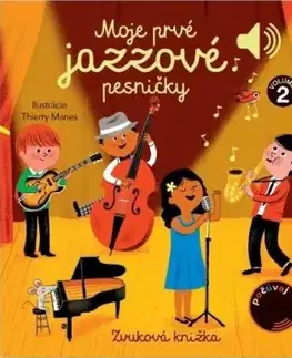 Moje prvé jazzové pesničky - Zvuková knižka - Emilie Collet