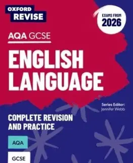 Oxford Revise: Oxford Revise: AQA GCSE English Language Revision and Exam Practice (Exams from 2026) - Graham Elsdon, Steve Eddy, Jennifer Webb
