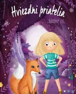 Hviezdni priatelia 9: Záhadný les - Linda Chapmanová, Lucy Fleming