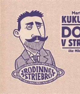 Dom v stráni - audiokniha na CD - Martin Kukučín