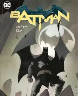 Batman - Květy zla (brož.) - Scott Snyder