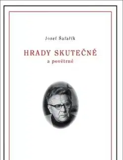 Hrady skutečné a povětrné, 2. vydání - Josef Šafařík