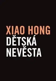 Dětská nevěsta - Xiao Hong