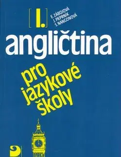 Angličtina pro jazykové školy I. - Jaroslav Peprník
