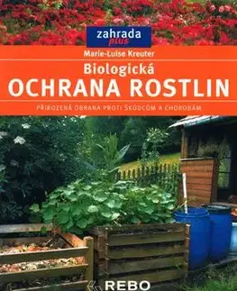 Biologická ochrana rostlin - Marie-Luise Kreuter
