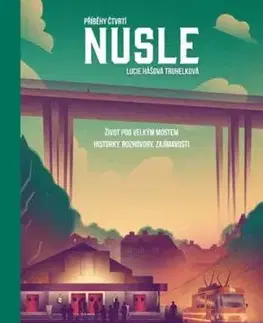 Příběhy čtvrtí: Nusle - Lucie Hášová Truhelková