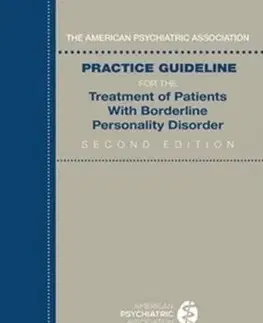 The American Psychiatric Association Practice Guideline for the Treatment of Patients With Borderline Personality Disorder - Psychiatric Association