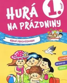 Hurá na prázdniny 1.trieda - hravé precvičovanie