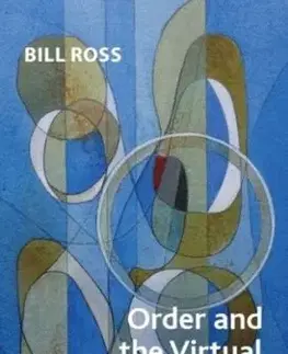 Order and the Virtual - Bill Ross