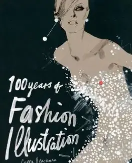 100 years of Fashion Illustration - Cally Blackman