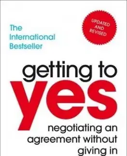 Getting To Yes - Negotiating An Agreement Without Giving In