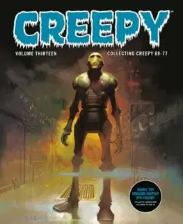 Creepy Archives Volume 13 (Double-Sized Volume) - Steve Skeates, Bill Dubay