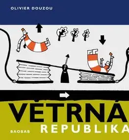 Větrná republika - Olivier Douzou