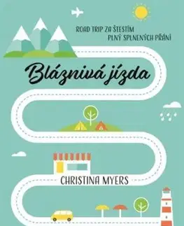 Bláznivá jízda - Christina Myers, Jiří Chodil