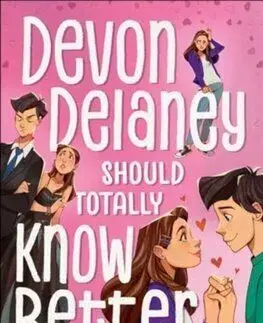 Devon Delaney Should Totally Know Better - Lauren Barnholdt