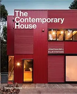 The Contemporary House - Ellie Stathaki, Jonathan Bell