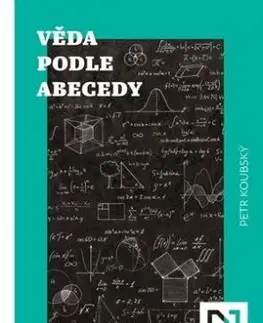 Věda podle abecedy - Petr Koubský