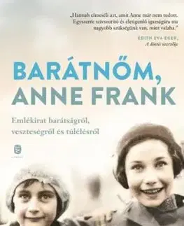 Barátnőm, Anne Frank - Hannah Pick-Goslar