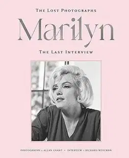 Marilyn: The Lost Photographs - The Last Interview - Richard Meryman, Marilyn Monroe