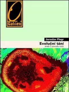 Evoluční tání aneb o původu rodů - Jaroslav Flegr