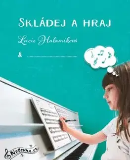 Skládej a hraj - Lucie Halamíková