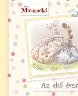 Micimackó - Az első éveim