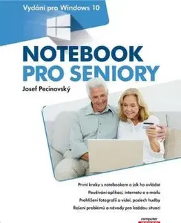 Notebook pro seniory - Vydání pro Windows 10 - Josef Pecinovský